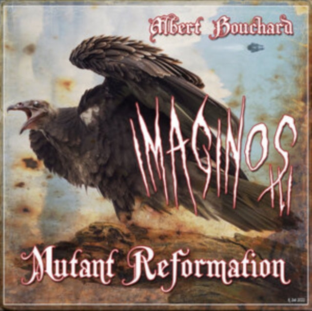 Albert Bouchard: Imaginos Iii: Mutant Reformation - Vinyl