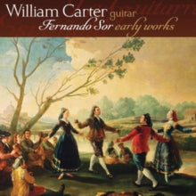 William Carter: Fernando Sor: Early Works - CD