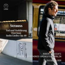 Robin Ticciati / Deutsches Symphonie-orchester Berlin / Louise Alder: Strauss: Tod Und Verklarung. Don Juan. Sechs Lieder Op. 68 - CD