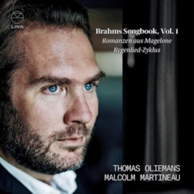 Thomas Oliemans / Malcolm Martineau: Brahms: Romanzen Aus Magelone & Regenlied-Zyklus (Brahms Songbook / Vol. 1) - CD