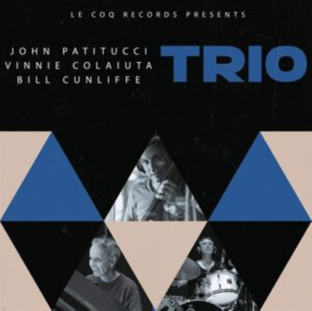 John Patitucci, Vinnie Colaiuta & Bill Cunliffe: Trio - CD