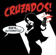 Cruzados: Shes Automatic - CD