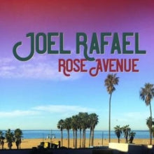 Joel Rafael: Rose Avenue - CD