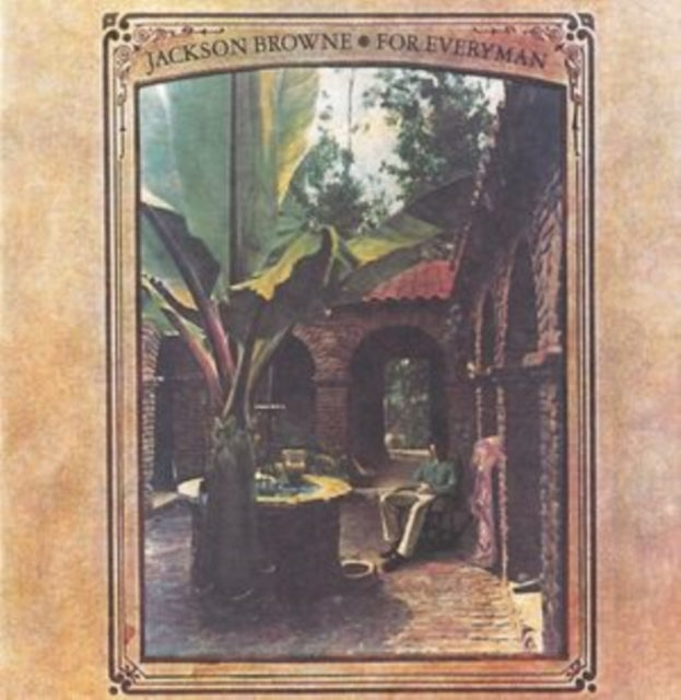 Jackson Browne: For Everyman - Vinyl