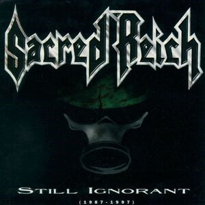 Sacred Reich: Still Ignorant - Vinyl