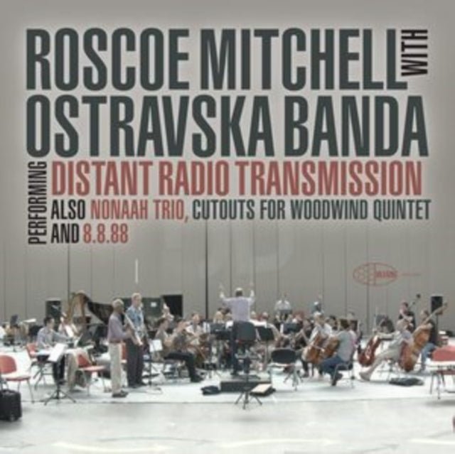Roscoe Mitchell with Ostravska Banda: Distant Radio Transmission - Vinyl