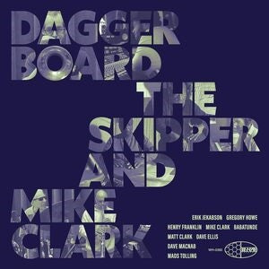 Daggerboard The Skipper and Mike Clark: Daggerboard The Skipper And Mike Clark - CD