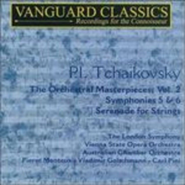Pierre Monteux / Lso / Golschmann / Vienna State / Carl Pini / Australian Chamber Orchestra: Tchaikovsky: Syms No. 5 / No 6 In B Minor. Serenade For Strings Op.48 - CD