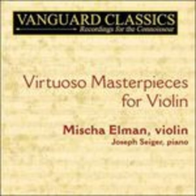 Mischa Elman (violin) / Joe Seiger (piano): Violin Miniatures:: Thais: Meditation By Jules Massenet Serenade For Violin And Piano. Op. 30 No 2 B - CD