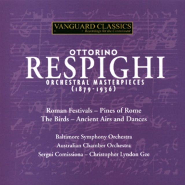 Baltimore So / Commissiona / Australian Chamber: Respighi Pines. Fountains. Birds. Ancient Airs Suites 2 & 3 - CD