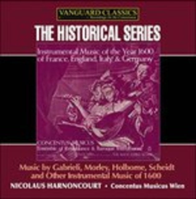 Various Artists: Instrumental 1600: France Etienne Du Terte / Danceries (1557) Pavane. Galliarde. Branle I. Branle II - CD