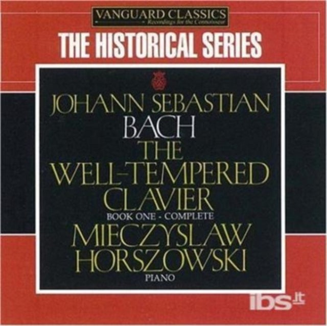 Mieczyslaw Horszowski: J S Bach: Book 1: The Well Tempered Clavier - CD