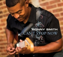 Ronny Smith: Cant Stop Now - CD