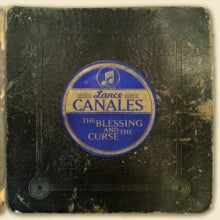 Lance Canales: The Blessing And The Curse - CD