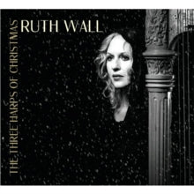 Ruth Wall: The Three Harps Of Christmas - CD
