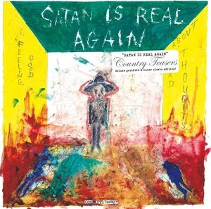 Country Teasers: Satan Is Real Again - Vinyl