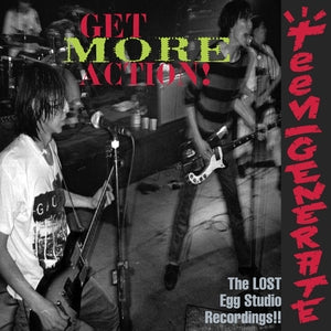Teengenerate: Get More Action!! - Vinyl