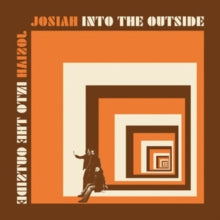 Josiah: Into The Outside (Coloured Vinyl) - Vinyl