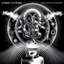 Karma to Burn: Appalachian Incantation - CD