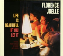 Florence Joelle: Life Is Beautiful If You Let It - Vinyl