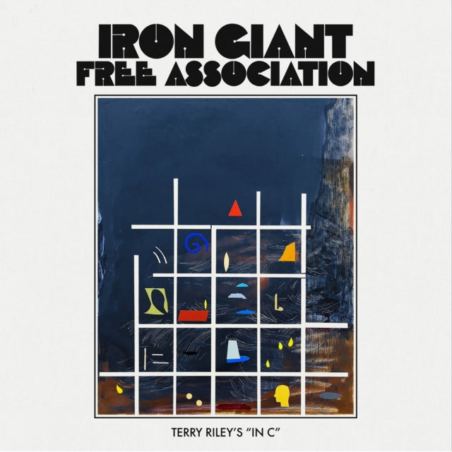 Iron Giant Free Association: Terry Rileys In C - Vinyl