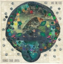 And the Kids: Friends Share Lovers - Vinyl