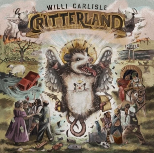 Willi Carlisle: Critterland - Vinyl