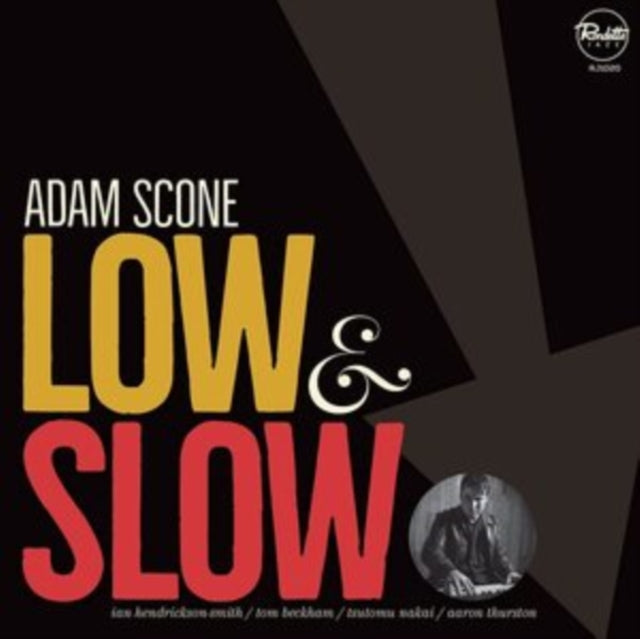 Adam Scone: Low & Slow - Vinyl