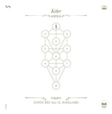 Sofia Rei & JC Maillard: The Book BeriAh Vol. 1: Keter - CD