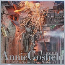 Annie Gosfield: Flying Sparks And Heavy Machinery - CD