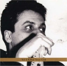 Marc Ribot: Yo! I Killed Your God - CD