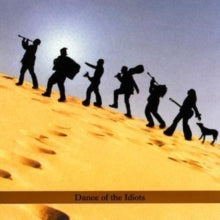 Koby Israelite: Dance Of The Idiots - CD