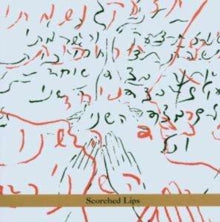 Zahava Seewald: Scorched Lips - CD