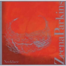 Zeena Parkins: Necklace - CD