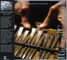 Richard Crandell: Spring Steel - CD