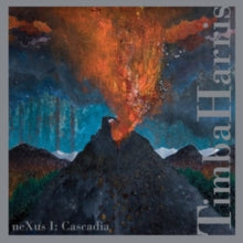 Timba Harris: Nexus: Cascadia - CD