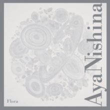 Aya Nishina: Flora - CD
