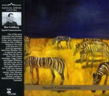 Ben Goldberg: Speech Communication - CD