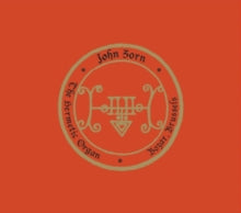 John Zorn: The Hermetic Organ Vol. 10: Bozar. Brussels - CD