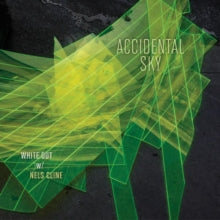 White Out with Nels Cline: Accidental Sky - CD