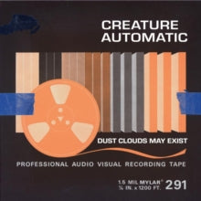 Creature Automatic: Dust Clouds May Exist - CD