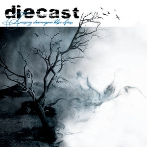 Diecast: Tearing Down Your Blue Skies (Blue Skies Vinyl) - Vinyl