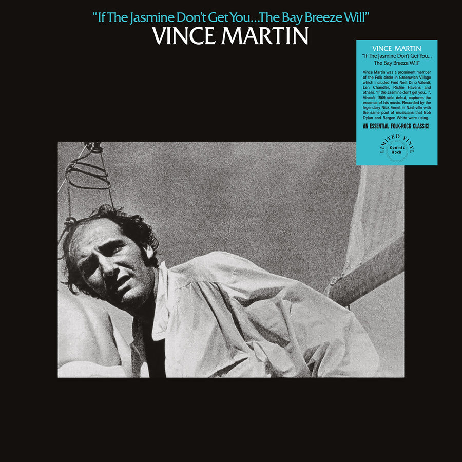 Vince Martin: If Jasmine Dont Get You... The Bay Breeze Will - Vinyl
