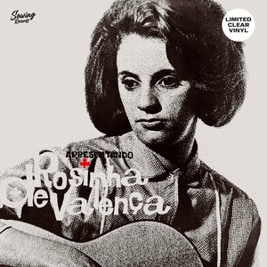 Rosinha De Valenca: Apresentado (Clear Vinyl) - Vinyl