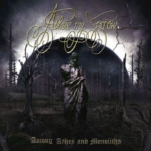 Ablaze My Sorrow: Among Ashes And Monoliths - Vinyl