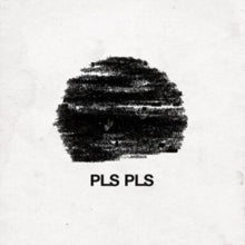 PLS PLS: Jet Black - Vinyl