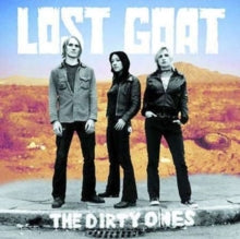 Lost Goat: Dirty Ones - CD