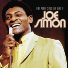 Joe Simon: Nine Pound Steel - The Best Of Joe Simon - CD