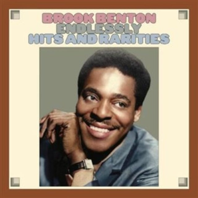 Brook Benton: Endlessly: Hits And Rarities - CD