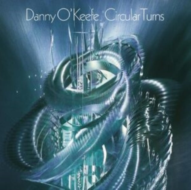 Danny O'Keefe: Circular Turns - CD